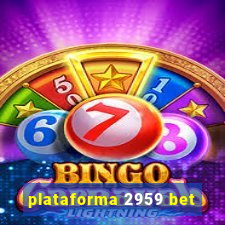 plataforma 2959 bet